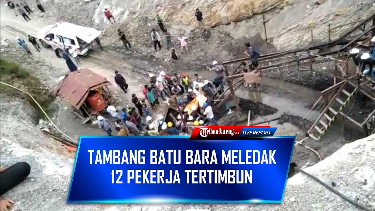 🔴Kondisi Terkini Tambang Batu Bara Meledak Di Sawahlunto, 12 Pekerja ...