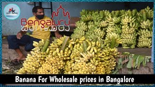 Banana for wholesale price in Bangalore || @Kkadvertisingzone ||