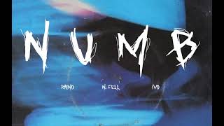 NUMB FT RHYNO , IVO