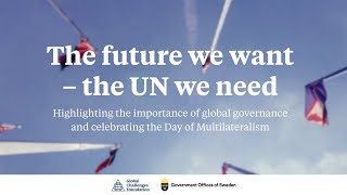 The future we want - the UN we need