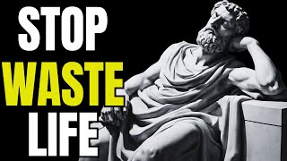 Transfom Your Life, A Stoicism Guide To Stop Wasting Your Life | Stoicism