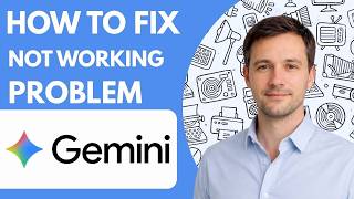 How to fix Google Gemini not working problem Full Guide 2026