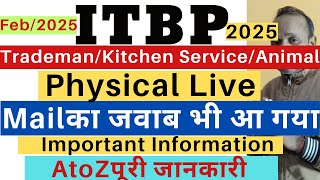 ITBP Tradesman Physical Male 2025| ITBP Kitchen Service Physical Mail 2025| ITBP Physical Back Date