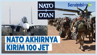 NATO Akhirnya Kirim 100 Jet Dan Ribuan Pasukan Ke Ukraina