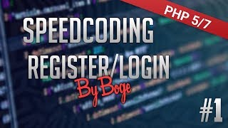 Speedcoding #1| PHP - Register/Login Script