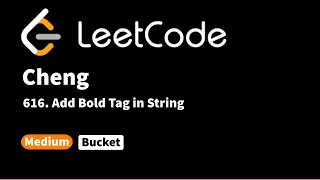 LeetCode 616. Add Bold Tag in String
