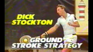 Dick Stockton: ground stroke strategy (Jack Kramer tennis lessons)