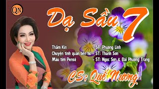 Album Dạ Sầu 7 - Quế Nương - Hậu Duệ Danh Ca Giao Linh