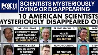 2 LA County scientists among 10 disappeared or dead