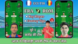 FRA vs ROM dream11 prediction | FRA vs ROM today match prediction | FRA vs ROM dream11 team