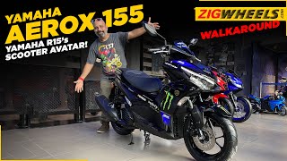 Yamaha Aerox 155 Walkaround Video | India’s Fastest Scooter