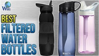 10 Best Filtered Water Bottles 2018