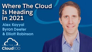 Where The Cloud Is Headed in 2021 | Cloud 100 | Salesforce Ventures