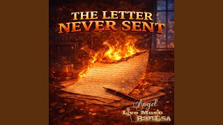 The Letter Never Sent