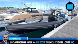 Novamarine Black Shiver 100 - une occasion à prix exceptionnel, chez Passion Nautisme 66