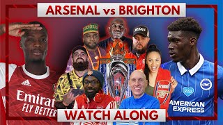Arsenal vs Brighton | Watch Along Live