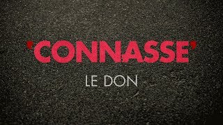 Connasse - Le don