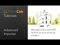 PointCab Basics: Advanced importer, manage scans and add further to your existing projec