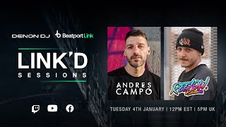 Andres Co Denon DJ x Beatport LINK D Sessions Beatport Live