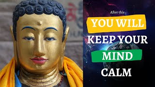 YOU WILL KEEP YOUR MIND CALM - After This | Buddha Story