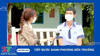 STV - Tiếp bước Danh Phương đến trường