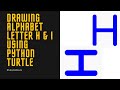 Drawing Alphabet Letter H and I USING Python Turtle | Tutorials Tuts