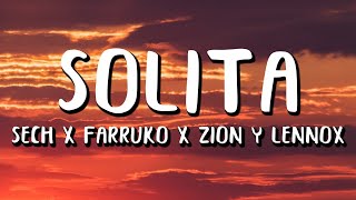 Sech - Solita ft. Farruko, Zion y Lennox  (1 Hour Music Lyrics)