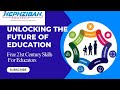 Unlocking The Future of Education: Free 21st Century Skills For Educators