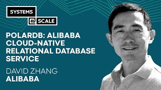 PolarDB: Alibaba Cloud-Native Relational Database Service | David Zhang