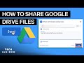 How To Share Google Drive Files