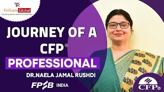 🎙️An Interview with Dr. Naela Jamal Rushdi | Journey of CFP Professional | CFP Certification