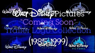 Walt Disney Pictures ''Coming Soon" Trailer Logo Variations