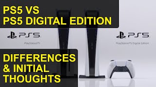 PS5 REVEAL - PS5 vs PS5 Digital Edition - Differences Explained & Initial Thoughts