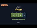 3Sum Closest — LeetCode #16 (Medium) — Python | Logixy