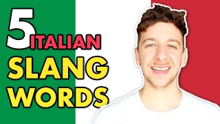 5 Italian Slang Words You Need To Know