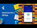 #MyFlutterStory - Stories From Developers in Africa Using Flutter