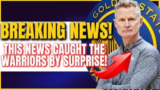 EXCLUSIVE! JUST RELEASED! THIS NEWS CAUGHT THE WARRIORS BY SURPRISE! "Golden State Warriors News"