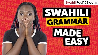 The Ultimate Swahili Grammar Guide