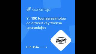 Miksi yli 100 lounasravintolaa on ottanut Lounastajan käyttöönsä?