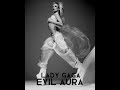 Lady Gaga - Evil Aura ( Official Audio Track )