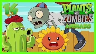 Plantas vs Zombies Animado Capitulo 14 ☀️Animación 2018☀️PARODIA