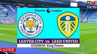 🔴 [Trực Tiếp]Leicester City vs Leeds United premier league 2020/2021||Pes17
