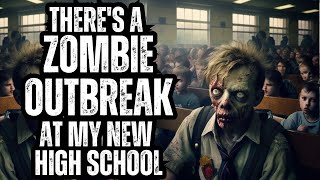 A ZOMBIE OUTBREAK is Taking Over My New High School - COMPLETE SERIES