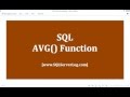 34 - SQL AVG() Function - Learn SQL from www.SQLServerLog.com [HD]