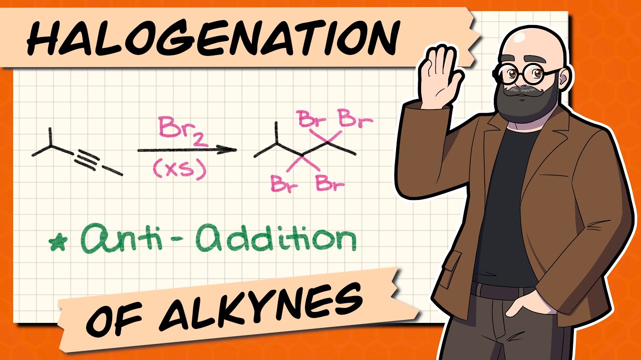 Halogenation Of Alkynes Youtube