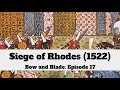 The Siege of Rhodes (1522)