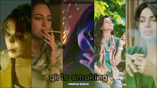 🚬 Girls Smoking Mashup Whatsapp | Smoking Cigarette Status Bollywood Actress Whatsapp Status 🚬