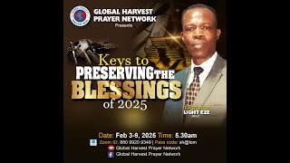 GHPN - Keys to Preserving the Blessings of 2025 - Day 1 - Ministration: 03022025