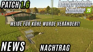 LS25 News - So funktionieren die Kuhweiden nun ab Patch 1.6