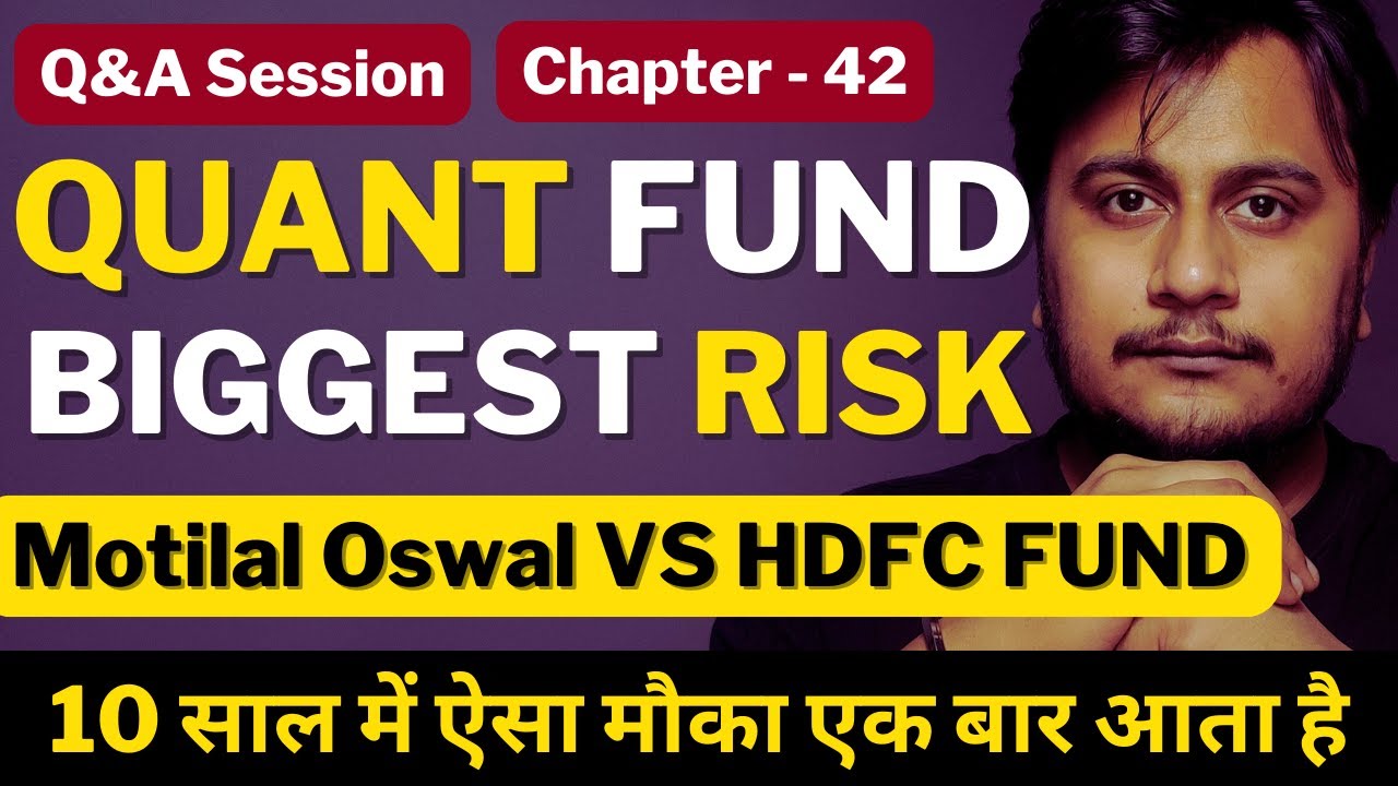 QUANT MUTUAL FUND BIGGEST RISK | Nippon India Small Cap Fund | Motilal ...